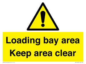 Loading bay area Keep area clear